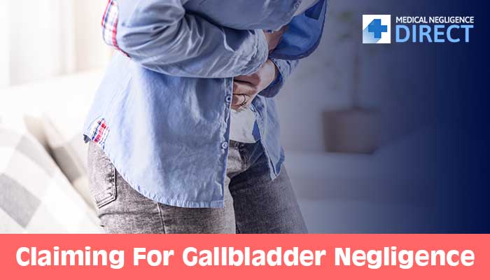 Medical Negligence Gallbladder